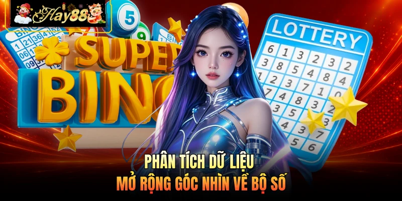 Nhà cái Hay88 Phân tích dữ liệu mở rộng góc nhìn về bộ số
